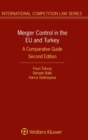Image for Merger Control in the EU and Turkey : A Comparative Guide