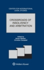 Image for Crossroads of Insolvency and Arbitration