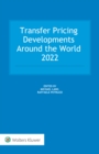 Image for Transfer Pricing Developments Around the World 2022