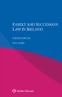 Image for Family and Succession Law in Ireland