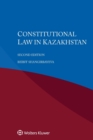 Image for Constitutional Law in Kazakhstan