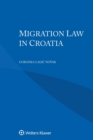 Image for Migration Law in Croatia