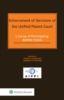 Image for Enforcement of Decisions of the Unified Patent Court: A Survey of Participating Member States