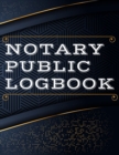 Image for Notary Public Log Book : Notary Book To Log Notorial Record Acts By A Public Notary Vol-2