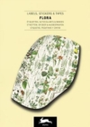 Image for Flora : Label &amp; Sticker Book