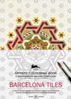 Image for Barcelona Tiles : Artists&#39; Colouring Book