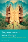 Image for Tropenmuseum for a Change