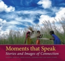 Image for Moments That Speak