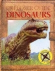 Image for Explorer Guide Dinosaurs