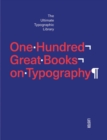 Image for One Hundred Great Books on Typography