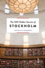 Image for The 500 Hidden Secrets of Stockholm