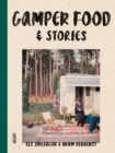 Image for Camper Food &amp; Stories