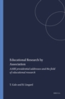 Image for Educational Research by Association: AARE presidential addresses and the field of educational research