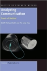 Image for Analyzing Communication : Praxis of Method