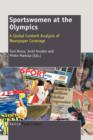 Image for Sportswomen at the Olympics : A Global Content Analysis of Newspaper Coverage