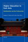 Image for Higher Education in East Asia : Neoliberalism and the Professoriate