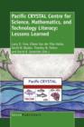 Image for Pacific CRYSTAL Centre for Science, Mathematics, and Technology Literacy: Lessons Learned