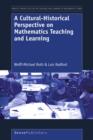 Image for A cultural-historical perspective on mathematics teaching and learning