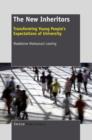 Image for New Inheritors: Transforming Young People&#39;s Expectations of University