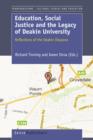 Image for Education, Social Justice and the Legacy of Deakin University