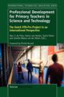 Image for Professional Development for Primary Teachers in Science and Technology : The Dutch VTB-Pro Project in an International Perspective