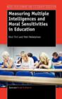 Image for Measuring Multiple Intelligences and Moral Sensitivities in Education