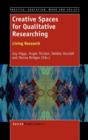 Image for Creative Spaces for Qualitative Researching