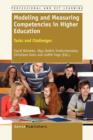 Image for Modeling and Measuring Competencies in Higher Education : Tasks and Challenges