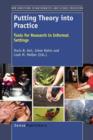Image for Putting Theory into Practice : Tools for Research in Informal Settings