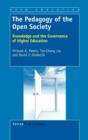 Image for The Pedagogy of the Open Society : Knowledge and the Governance of Higher Education