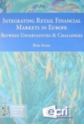 Image for Integrating Retail Financial Markets in Europe