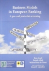Image for Business Models in European Banking : A Pre-and Post-crisis Screening