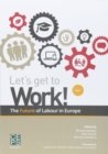 Image for Let&#39;s Get to Work!