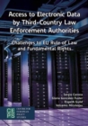 Image for Access to Electronic Data by Third-Country Law Enforcement Authorities