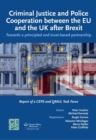 Image for Criminal Justice and Police Cooperation between the EU and the UK after Brexit