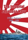 Image for Imperial Japanese Navy : (Nihon Kaigun) 1900-1945