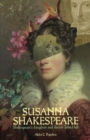 Image for Susanna Shakespeare : Shakespeare&#39;s Daughter &amp; Doctor John Hall