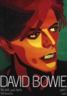 Image for David Bowie : No Shit, Just Facts PART 1
