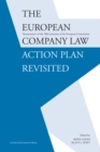 Image for The European Company Law Action Plan Revisited: Reassessment of the 2003 priorities of the European Commission