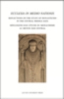 Image for Ecclesia in medio nationis: Reflections on the Study of Monasticism in the Central Middle Ages - Reflexions sur l&#39;etude du monachismeau moyen age central : 42