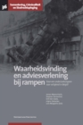 Image for Waarheidsvinding en adviesverlening bij rampen: Naar een onderzoeksorgaan voor veiligheid in Belgie?