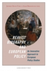 Image for Realist Biography and European Policy: An Innovative Approach to European Policy Studies