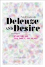 Image for Deleuze and Desire: Analysis of The Logic of Sense
