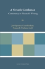 Image for A Versatile Gentleman: Consistency in Plutarch&#39;s Writing