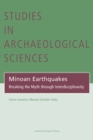 Image for Minoan Earthquakes: Breaking the Myth through Interdisciplinarity