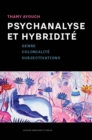 Image for Psychanalyse et hybridite: Genre, colonialite, subjectivations