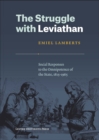 Image for The Struggle with Leviathan: Social Responses to the Omnipotence of the State, 1815-1965