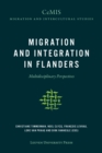 Image for Migration and Integration in Flanders: Multidisciplinary Perspectives