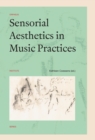 Image for Sensorial aesthetics in music practices