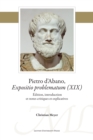 Image for Pietro d&#39;Abano, Expositio Problematum (XIX): Édition, Introduction Et Notes Critiques Et Explicatives